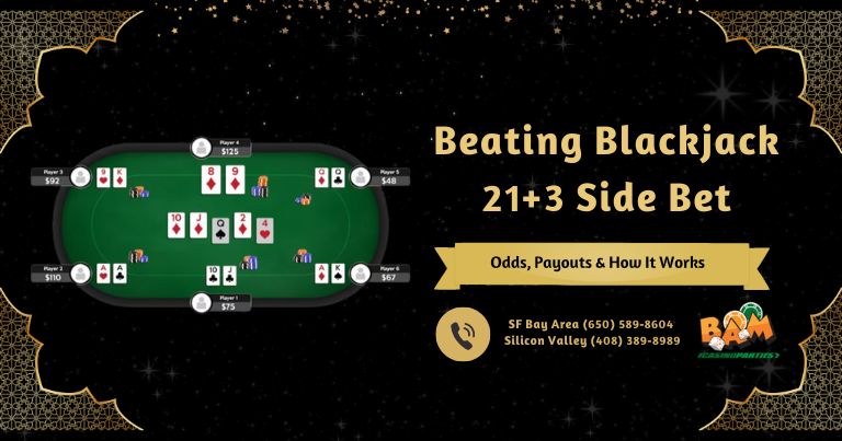 Beating Blackjack 21+3 Side Bet: Odds, Payouts & How It Works
